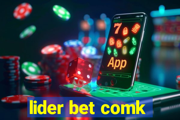 lider bet comk